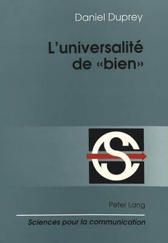 L'Universalite de -Bien-