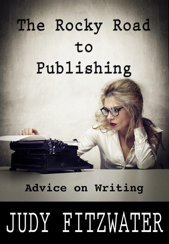 The Rocky Road to Publishing - cover