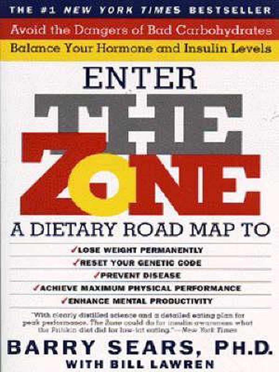 Enter the Zone, Barry Sears 9780060987169 Boeken bol
