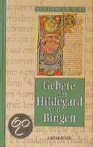Gebete der Hildegard von Bingen