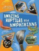 Amazing Reptiles and Amphibians