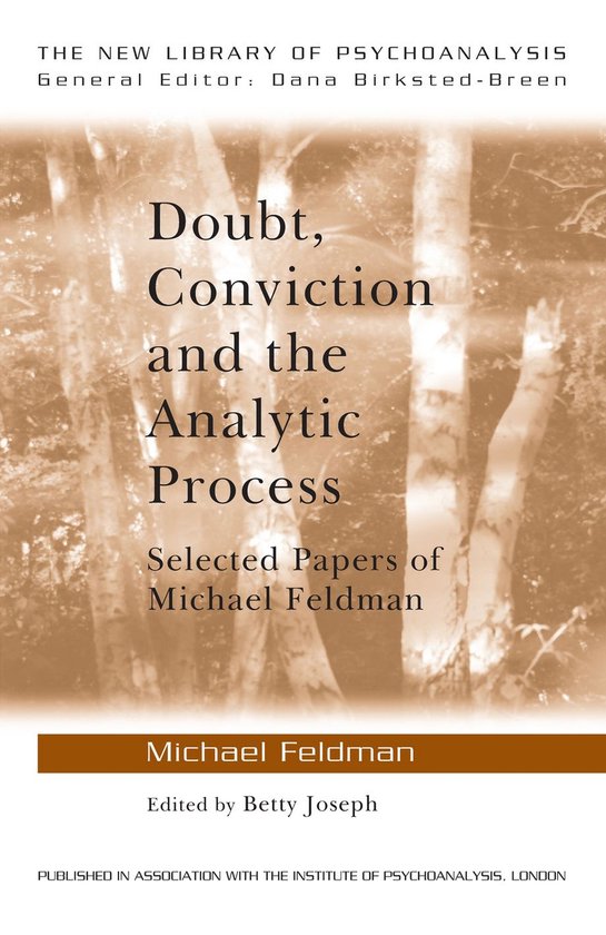 Doubt, Conviction and the Analytic Process - cover