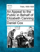 An Appeal to the Public in Behalf of Elizabeth Canning