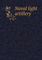 Naval Light Artillery