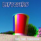 Leftovers - This Time Tomorrow (CD)