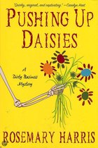 Pushing Up Daisies