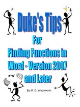 Duke's Tips for Office - Versions 2007 and Later - Duke's Tips For Finding Functions in Word: Version 2007 And Later