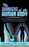The wonders of the human body