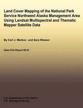 Land Cover Mapping of the National Park Service Northwest Alaska Management Area Using Landsat Multispectral and Thematic Mapper Satellite Data