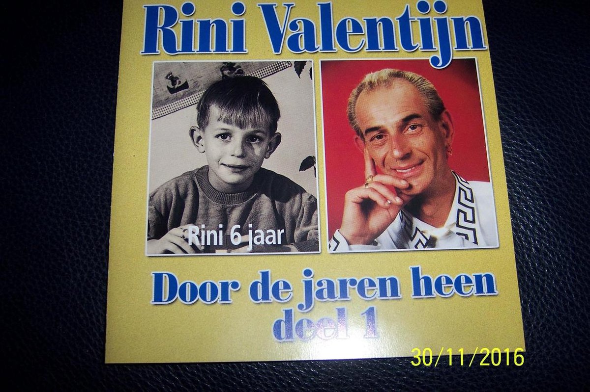 Rini Valentijn - Door De Jaren Heen Deel 1
