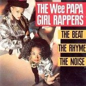 Wee Papa Girl Rappers ‎– The Beat The Rhyme The Noise