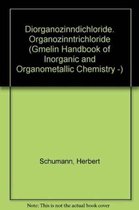 Diorganozinndichloride. Organozinntrichloride