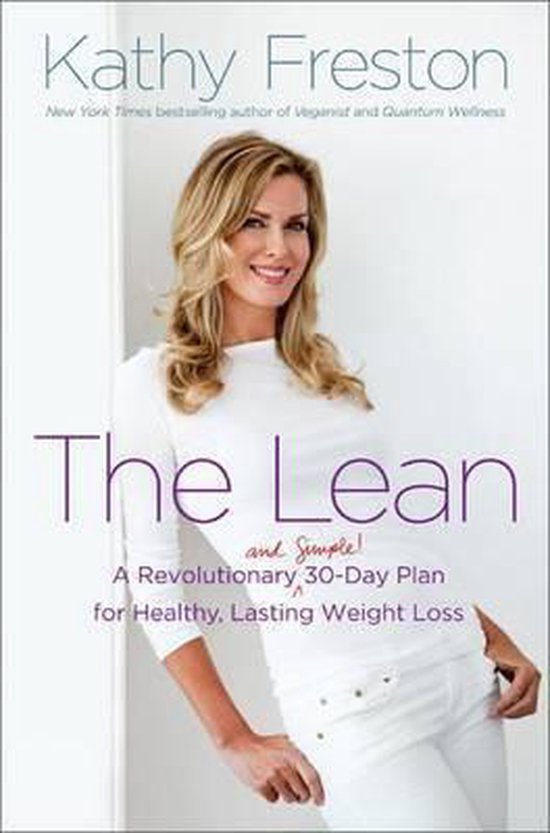 Boek 'The Lean and Simple!' met auteur Kathy Freston in witte kleding.