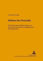 Habitus der Prosodie