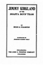Jimmy Kirkland of the Shasta Boys' Team