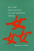 Sex, Law and Society in Late Imperial China