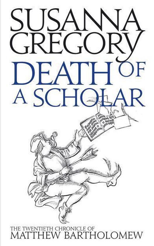 Chronicles of Matthew Bartholomew 20 Death of a Scholar (ebook