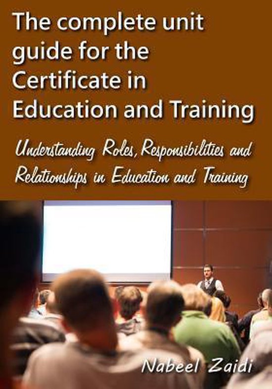The Complete Unit Guide for the Certificate in Education and ... - cover