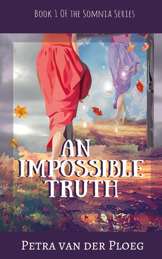 The Somnia Series 1 - An Impossible Truth - cover