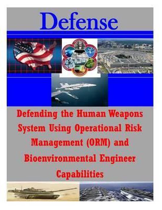 Defense- Defending the Human Weapons System Using Operationa ... - cover