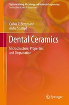 Topics in Mining, Metallurgy and Materials Engineering - Dental Ceramics