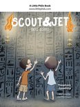 Scout and Jet 3 - Scout and Jet
