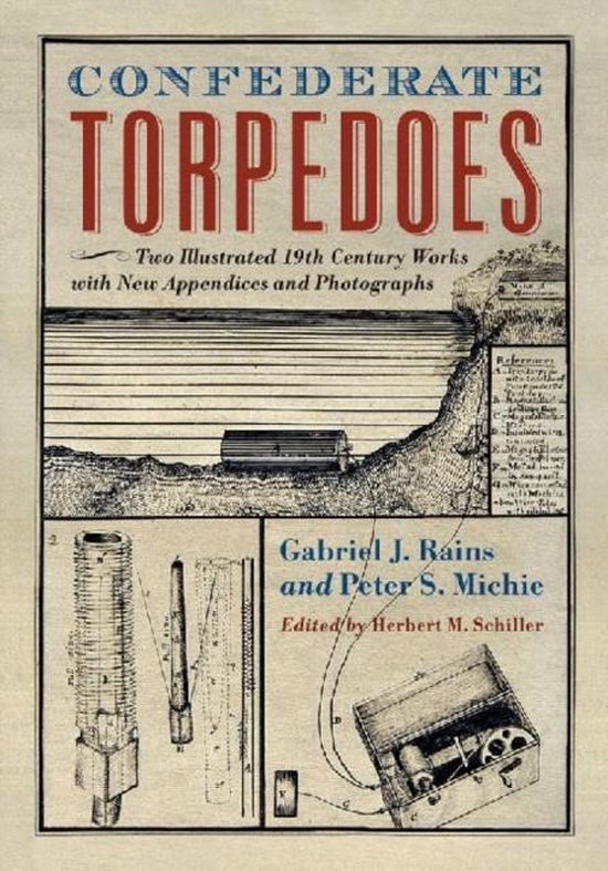 Confederate Torpedoes | 9780786463329 | Gabriel J. Rains | Boeken | bol