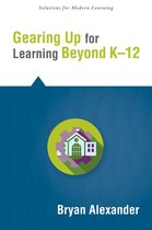 Solutions 12 - Gearing Up for Learning Beyond K--12