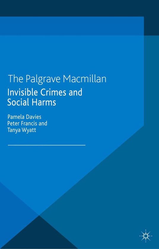 Critical Criminological Perspectives - Invisible Crimes and  ... - cover