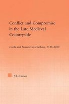 Conflict and Compromise in the Late Medieval Countryside