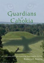 Guardians of Cahokia