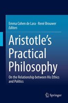 Aristotle’s Practical Philosophy