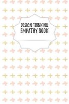 Design Thinking Empathy Book