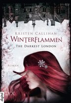 Darkest-London-Reihe 3 - The Darkest London - Winterflammen