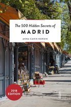 500 Hidden Secrets of Madrid