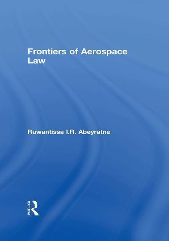 Frontiers of Aerospace Law - cover
