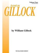 Accent On Gillock Book 4