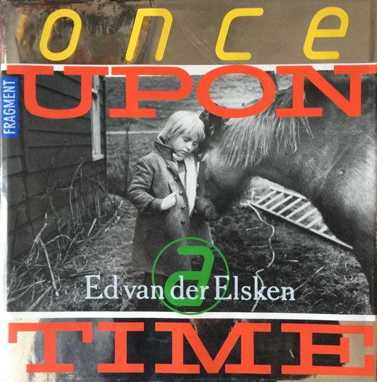 【ONCE UPON TIME:Edvan der Elsken】1991年 Once upon a time エルスケン写真展 ED VAN DER ELSKEN 朝日新聞