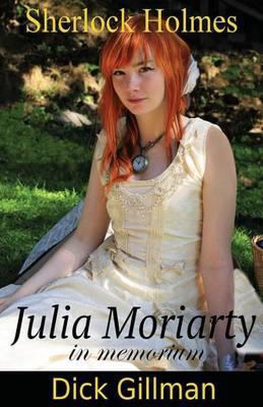 Sherlock Holmes, Julia Moriarty, in Memorium - cover