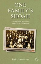 Studies in European Culture and History - One Family’s Shoah