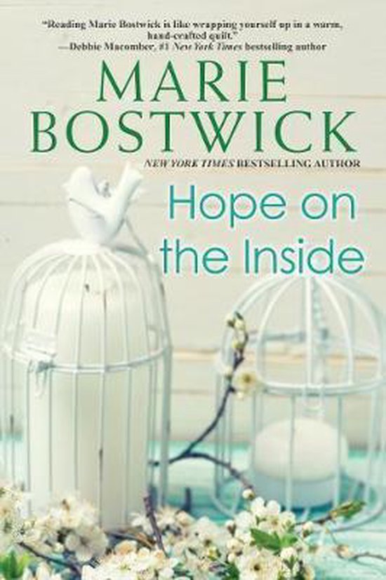 Hope on the Inside, Marie Bostwick 9781496709257 Boeken