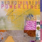 Rothenberg, Douglas, Roseman, - Ned Rothenberg: Powerlines (CD)