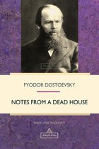 Food For Thought - Notes from a Dead House