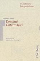 Demian / Unterm Rad. Interpretationen