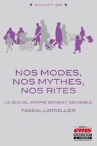 Societing - Nos modes, nos mythes, nos rites