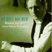 Herman van Veen Sings Franz Schubert - Du Bist Die Ruh'