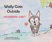 Wally Goes Outside