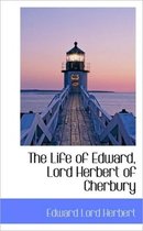 The Life of Edward, Lord Herbert of Cherbury