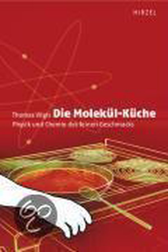 Die Molekul-Kuche: Physik und Chemie des feinen Ges... | Boo ... - cover