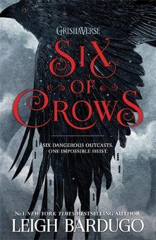 Six of Crows 1 - Six of Crows